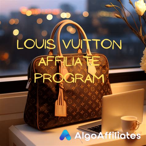 louis vuitton affiliate program offers.